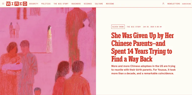 WIRED desktop feature page for “She Was Given Up by Her Chinese Parents—and Spent 14 Years Trying to Find a Way Back”, themed in cream and red beside a pink illustration of families