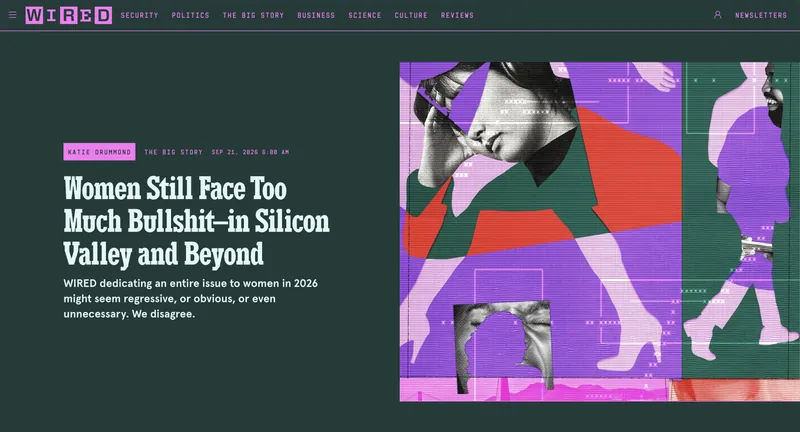 WIRED feature story page for “Women Still Face Too Much Bullshit—in Silicon Valley and Beyond”, beside a purple, pink and green collage of women walking